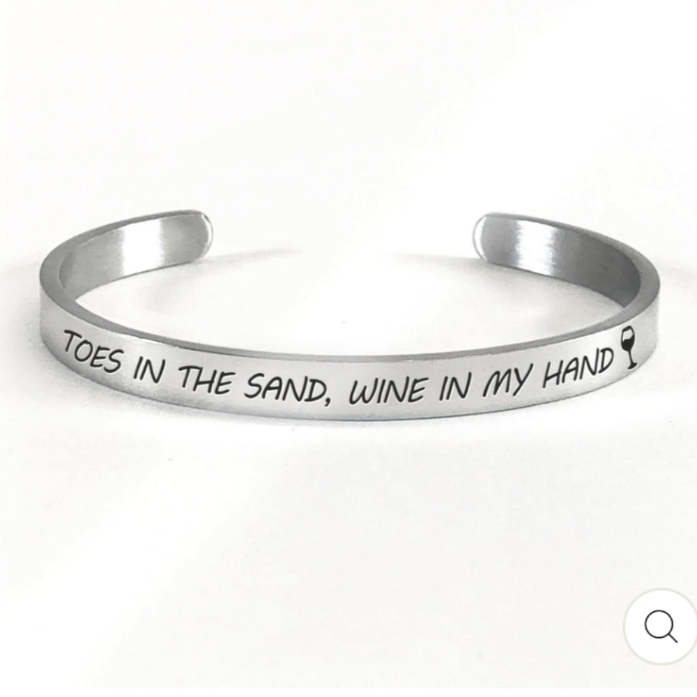 Toes In The Sand Wine In My Hand Cuff Bracelet